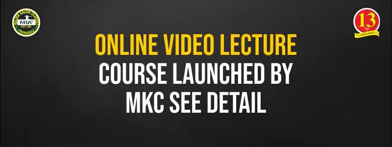 Online Video Lecture Course Launched by MKC, See Details