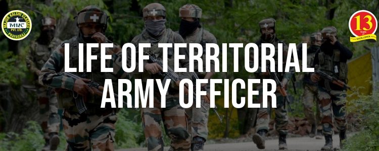 Life of Territorial Army Officer