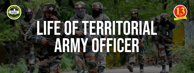 Life of Territorial Army Officer