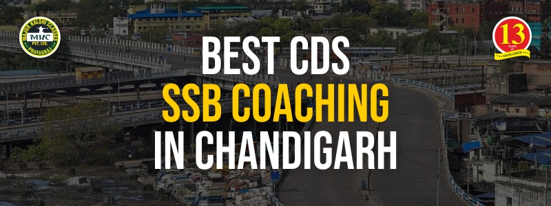 Best CDS SSB Coaching in Chandigarh