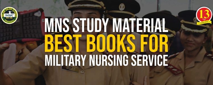 MNS Study Material: Best Book for Military Nursing Service