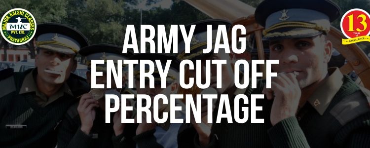 Army JAG Entry Cut off percentage