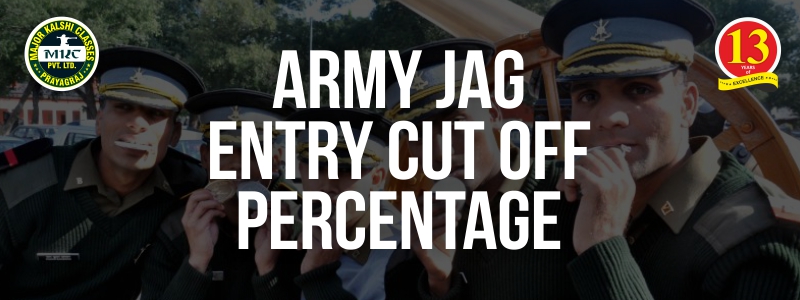 Army JAG Entry Cut off percentage