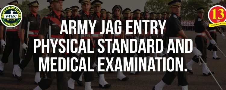 Army JAG Entry Physical Standard and Medical Examination