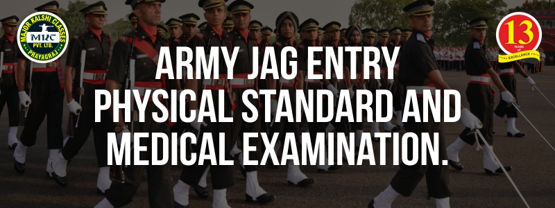 Army JAG Entry Physical Standard and Medical Examination