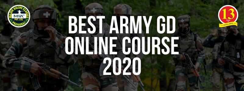 Army GD Online Coaching Classes 2020