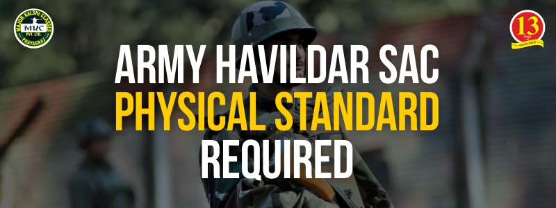 Army Havildar SAC Physical Standard Required