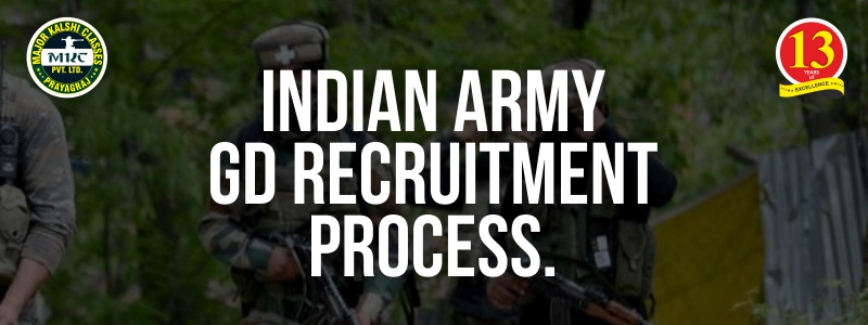 Indian Army GD Recruitment Process