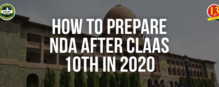 How to prepare NDA after Class 10th in 2020