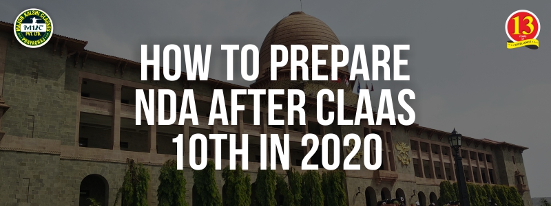 How to prepare NDA after Class 10th in 2020
