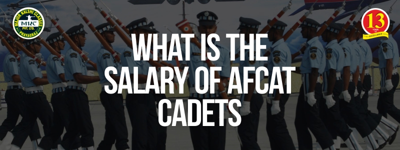 What is the Salary of AFCAT Cadets