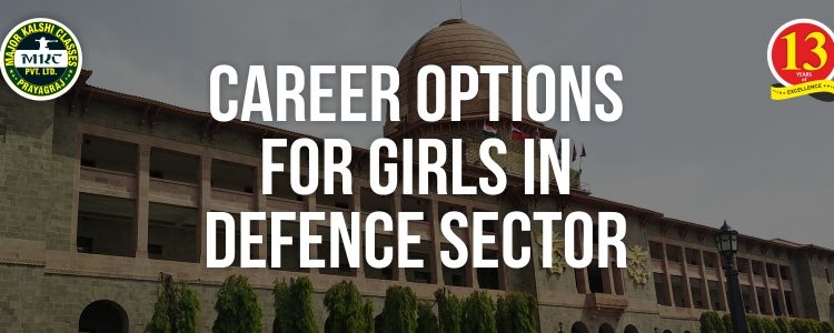Career Options for Girls in Defence Sector