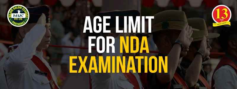Age Limit for NDA Examination