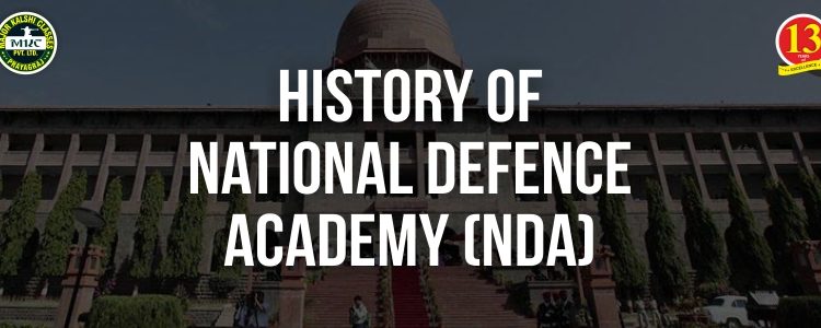 History of National Defence Academy (NDA)