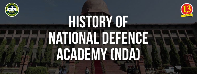 History of National Defence Academy (NDA)
