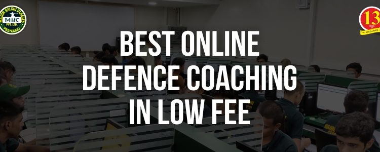 Best Online Defence Coaching in Low fee