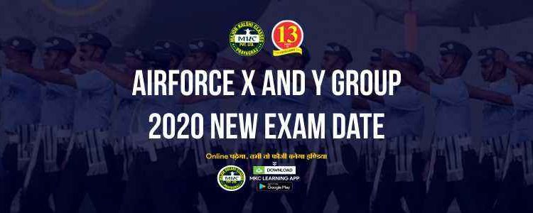 Airforce X and Y group 2020 New Exam Date