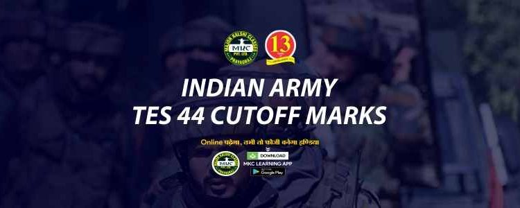 Indian Army TES 44 cutoff Marks