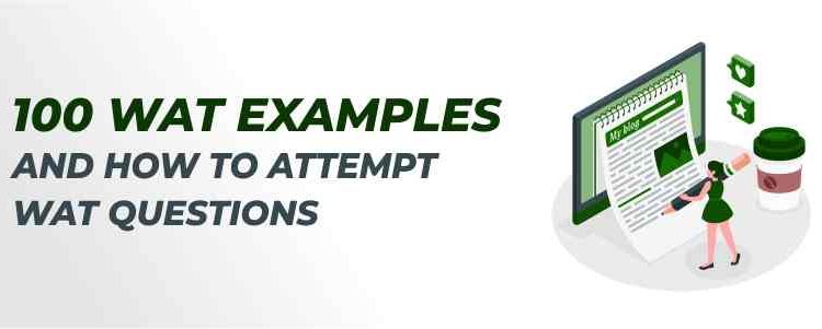 100 WAT examples and How to attempt WAT Questions