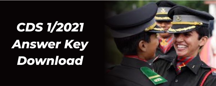 CDS 1/2021 Answer Key Download