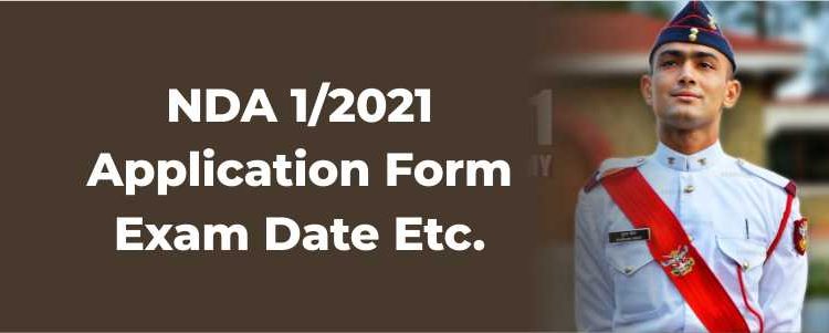 UPSC NDA 1 2021 Form will open from 30th December