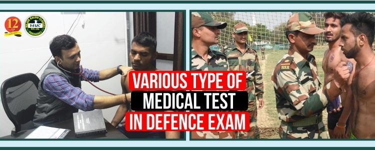 Type of Medical Test in Defence Examination.