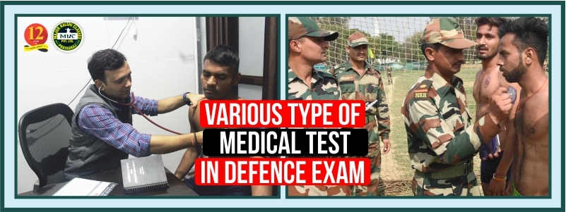 Type of Medical Test in Defence Examination.