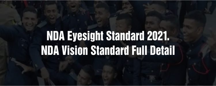 NDA Eyesight Standard 2021. NDA Vision Standard full detail