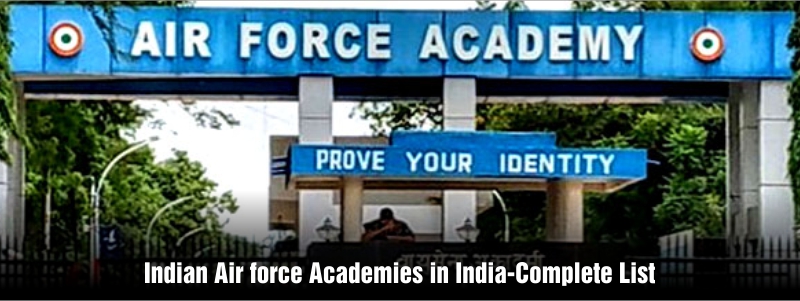 IAF Training Academy: List of Training Academies of Indian Air Force
