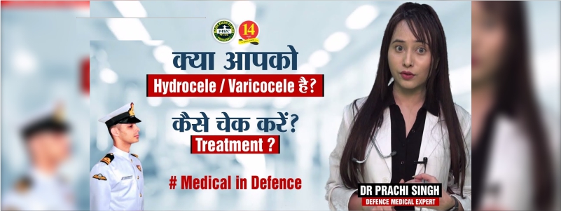 Is Hydrocele or Varicoceles Allowed in Defence Medical Exam?