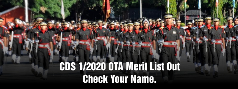 CDS 1/2020 OTA Merit List Out Check your Name.