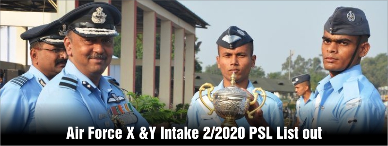 Airforce X and Y PSL List out for Intake 2/2021. Provisional Select List