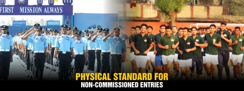 Physical Standard For Non-Commissioned Entry