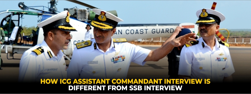 Difference Between Normal SSB and Coast Guard SSB Interview.