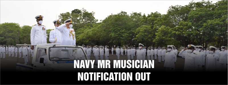 Navy MR Musician Notification for 33 posts out apply now
