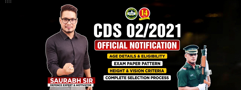 CDS 2 2021 Notification Out: Know CDS II 2021 Eligibility, Exam Date, and Selection Process.