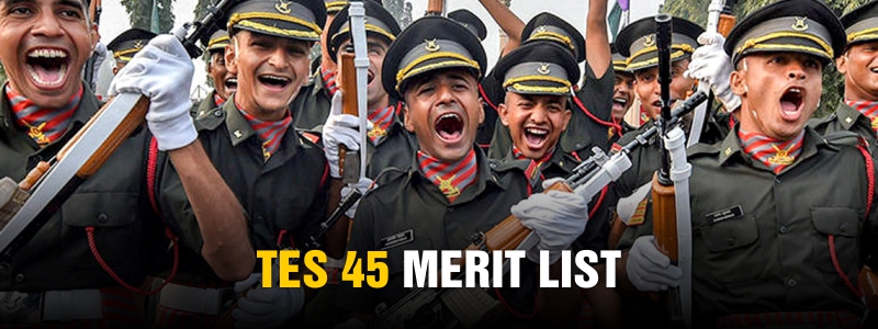 Army TES 45 Merit List out Total of 60 candidates get Selected