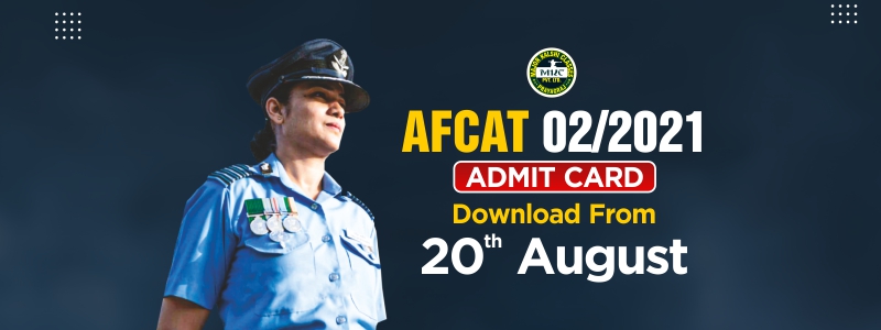 AFCAT 2/2021 Admit Card: Download Admit card from 20 August.