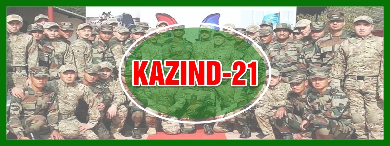 KAZIND 2021 Joint Military Exercise between India and Kazakhstan