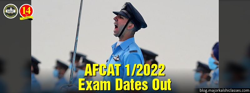 AFCAT 1 2022 Exam Date out | Check Exam Schedule of Indian Airforce (AFCAT) |