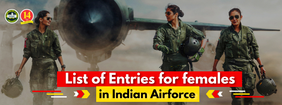 Female in Indian Airforce | List of Entries for females in Airforce-2022 |